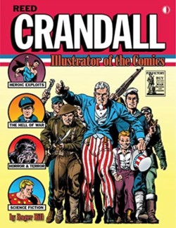 Reed Crandall: Illustrator of the Comics (Softcover edition)