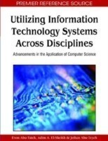 Utilizing Information Technology Systems Across Disciplines