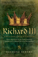 Richard III - England's Black Legend