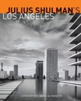 Julius Schulman′s Los Angeles