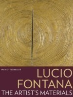 Lucio Fontana – The Artist′s Materials