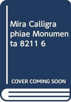 Mira Calligraphiae Monumenta – 6 copy virtual prepack