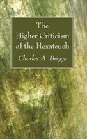 Higher Criticism of the Hexateuch