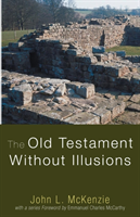 Old Testament Without Illusions