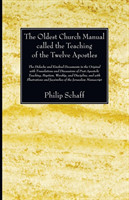 Oldest Church Manual called the Teaching of the Twelve Apostles