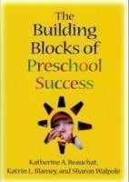 The Building Blocks of Preschool Success