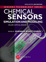 Chemical Sensors: Simulation and Modeling - Volume 4: Optical Sensors