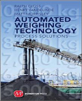 Automated Weighing Technology: Process Solutions