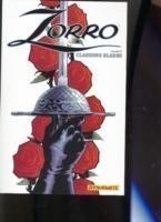 Zorro Year One Volume 2: Clashing Blades