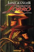 Lone Ranger/Zorro: The Death Of Zorro