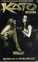 Kato Origins Volume 2: The Hellfire Club