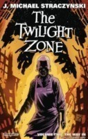 Twilight Zone Volume 2: The Way In