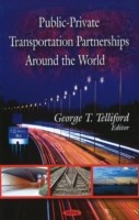 Public-Private Transportation Partnerships Around the World
