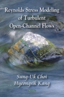 Reynolds Stress Modeling of Turbulent Open-Channel Flows