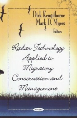 Radar Technology Applied to Migratory Conservation & Management