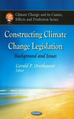 Constructing Climate Change Legislation