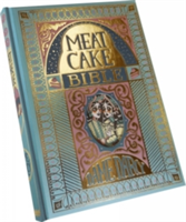 Meat Cake Bible