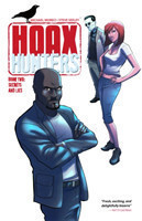 Hoax Hunters Volume 2: Secrets and Lies TP