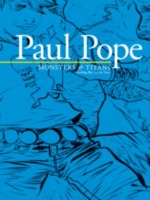 Paul Pope: Monsters & Titans - Battling Boy On Tour