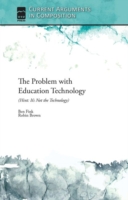 Problem with Education Technology (Hint: It's Not the Technology)