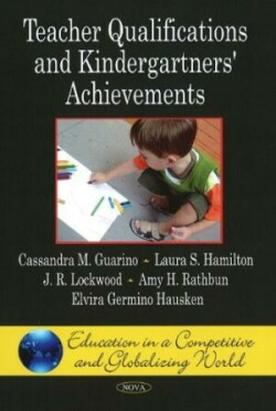 Teacher Qualifications & Kindergartners' Achievements