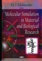 Molecular Simulation in Material & Biological Research