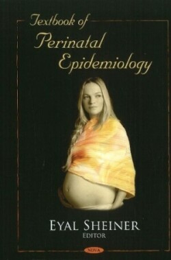 Textbook of Perinatal Epidemiology