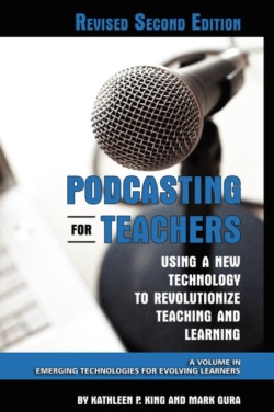 Podcasting for Teachers