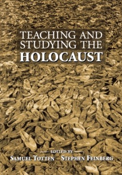 Teaching and Studying the Holocaust