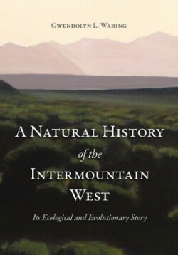  Natural History of the Intermountain West