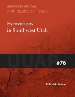 Excavations in Southwest Utah