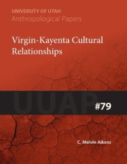 Virgin-Kayenta Cultural Relationships