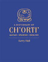 Dictionary of Ch'orti' Mayan–Spanish–English