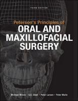 Peterson's Principles of Oral and Maxillofacial Surgery