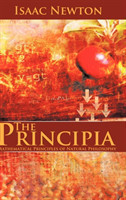 The Principia: Mathematical Principles of Natural Philosophy