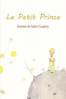 De Saint-Exupery, Antoine - Le Petit Prince