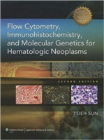 Flow Cytometry, Immunohistochemistry, and Molecular Genetics for Hematologic Neoplasms