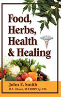 Health and Healing Foods, Herbs