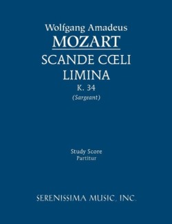 Scande coeli limina, K.34