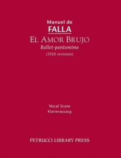Amor Brujo (1920 Revision)