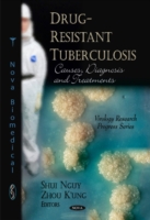 Drug-Resistant Tuberculosis