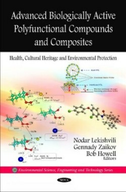 Advanced Biologically Active Polyfunctional Compounds & Composites