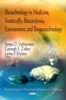 Biotechnology in Medicine, Foodstuffs, Biocatalysis, Environment & Biogeotechnology