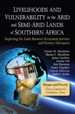 Livelihoods & Vulnerability in the Arid & Semi-Arid Lands of Southern Africa