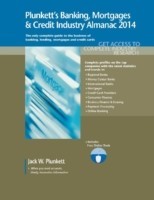 Plunkett's Banking, Mortgages & Credit Industry Almanac 2014