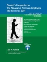 Plunkett's Companion to The Almanac of American Employers 2014