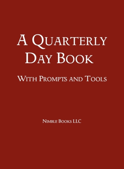 Quarterly Day Book With Prompts and Tools
