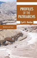 Profiles of the Patriarchs, Volume 1