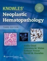 Knowles Neoplastic Hematopathology 3rd Ed.