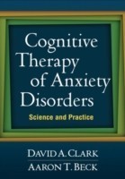 Cognitive Therapy of Anxiety Disorders